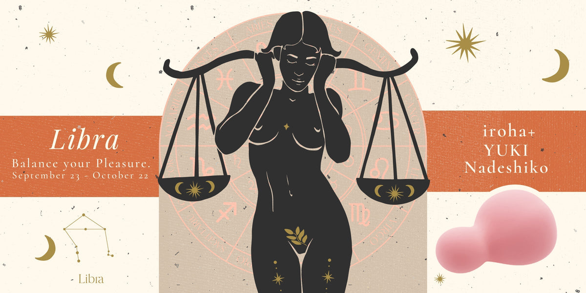 Libra Season: Balance Your Pleasure